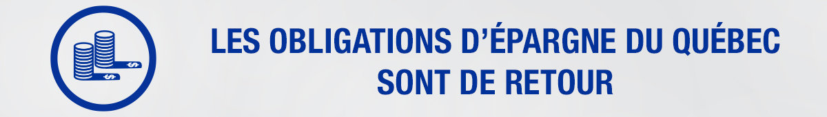 Promotion : Obligations d’épargne du Québec